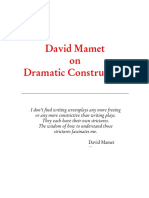 David Mamet On Dramatic Construction