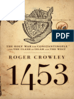 1453 - The Holy War For Constantinople - Roger Crowley (2006)