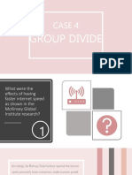 Case 4: Group Divide