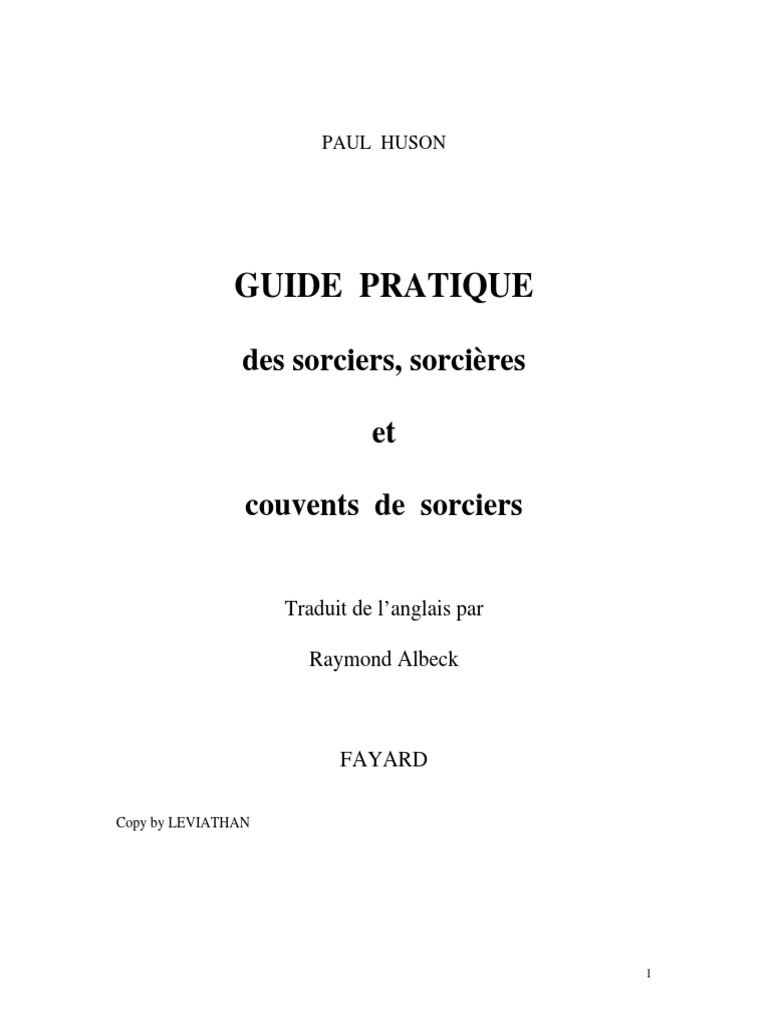 Quelle Nom Masculin Designe Egalement Les Sorciers GUIDE PRATIQUE de Sorcellerie Paul Huson | PDF | Merlin | Sorcellerie