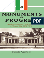 Claudia Agostoni-Monuments of Progress - Modernization and Public Health in Mexico City 1876-1910 (Latin American & Caribbean) (2003)