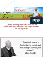 ,,limba, Istoria Și Pământul Sunt Cei Trei Piloni Care Țin o Națiune - Ion Druță La Cei 90 de Ani Împliniți""