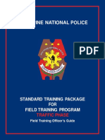 Philippine National Police: Standard Training Package FOR Field Training Program