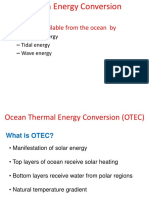 Energy Is Available From The Ocean By: - Thermal Energy - Tidal Energy - Wave Energy