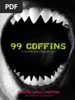 Download 99 Coffins by David Wellington - Excerpt by David Wellington SN38769078 doc pdf