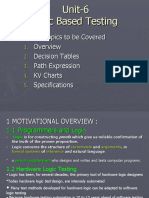 Unit-6 Logic Based Testing: Topics To Be Covered Decision Tables Path Expression KV Charts Specifications