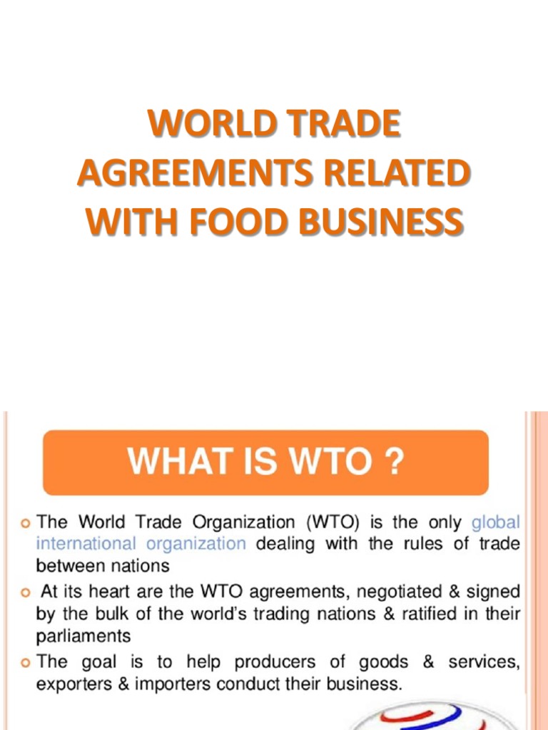 World Trade Agreements Related With Food Business PDF Food Safety