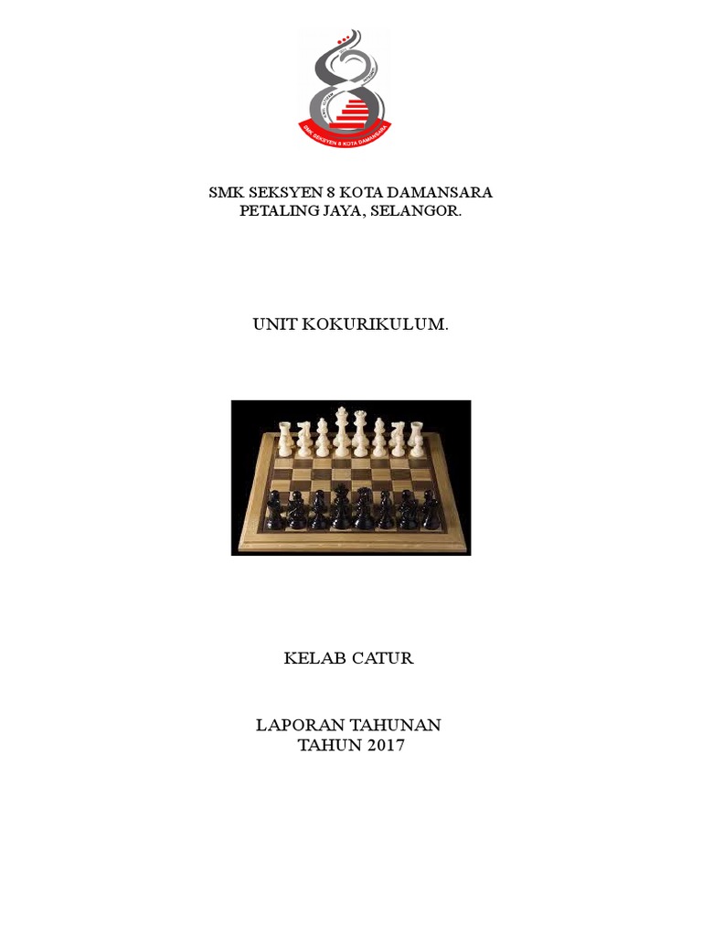 Laporan Tahunan Kelab Catur 2017