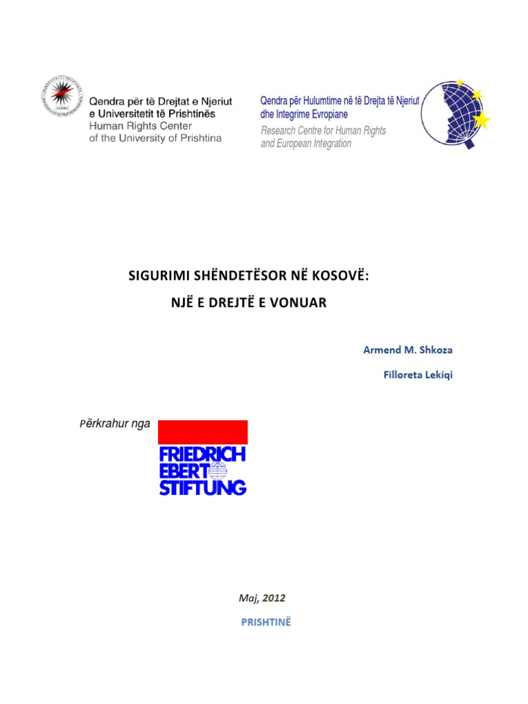 Sigurimi Shëndetësor Në Kosovë Një E Drejtë E Vonuar PDF