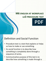 English at Workplace LA Procedure Text: Group Three