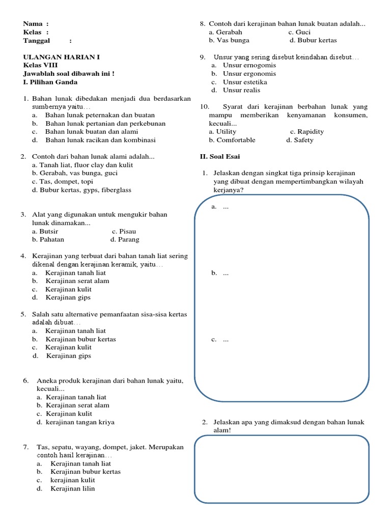 SOAL  KERAJINAN  BAHAN  LUNAK   SOAL  KERAJINAN  BAHAN  LUNAK