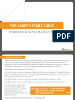 The Career Start Guide: Forget Everything You Know About Starting A Career