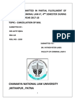 A Project Submitted in Partial Fulfillment of Course Criminal Law-Ii', 4 Semester During The Academic Year 2017-18 Topic:-Cancellation of Bail