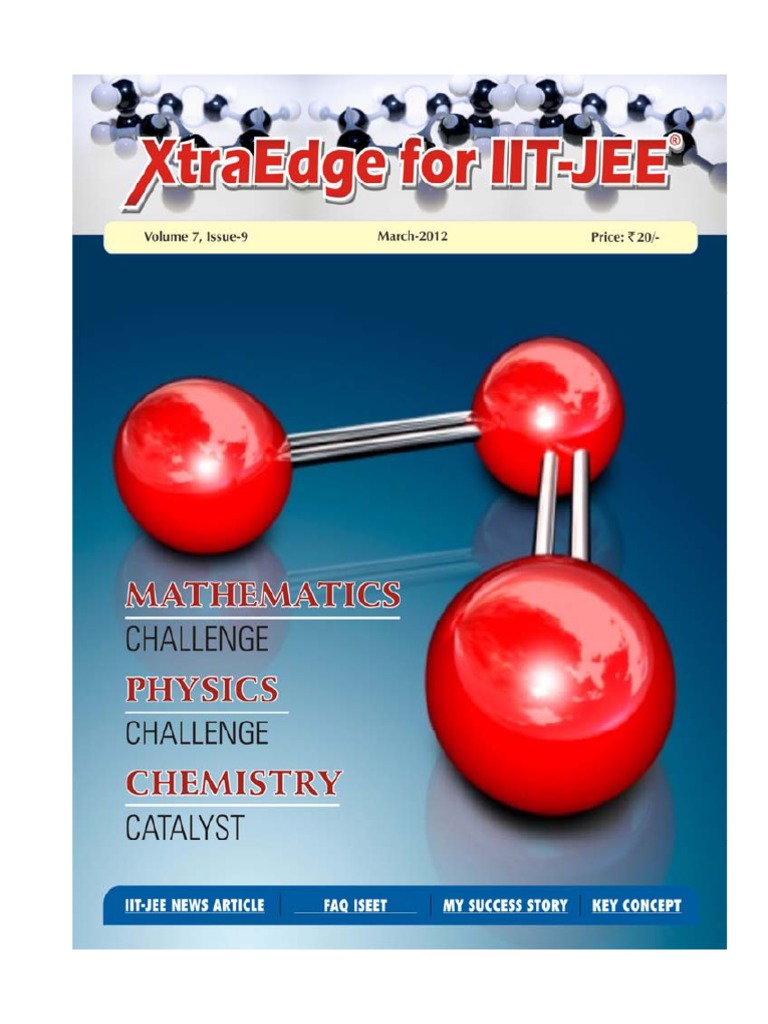 Xtra Edge March 2012 | PDF | University And College Admission