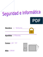 Seguridad Virtual y Riesgos en Internet - Filomía Trabajo Terminado