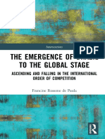 (Interventions) Francine Rossone de Paula - The Emergence of Brazil To The Global Stage - Ascending and Falling in The International Order of Competi