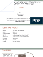 Laporan Pagi, Selasa 4 September 2018 Kunjungan Pra-Anestesi