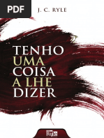 Tenho uma Coisa a lhe Dizer - J .C. RYLE.pdf