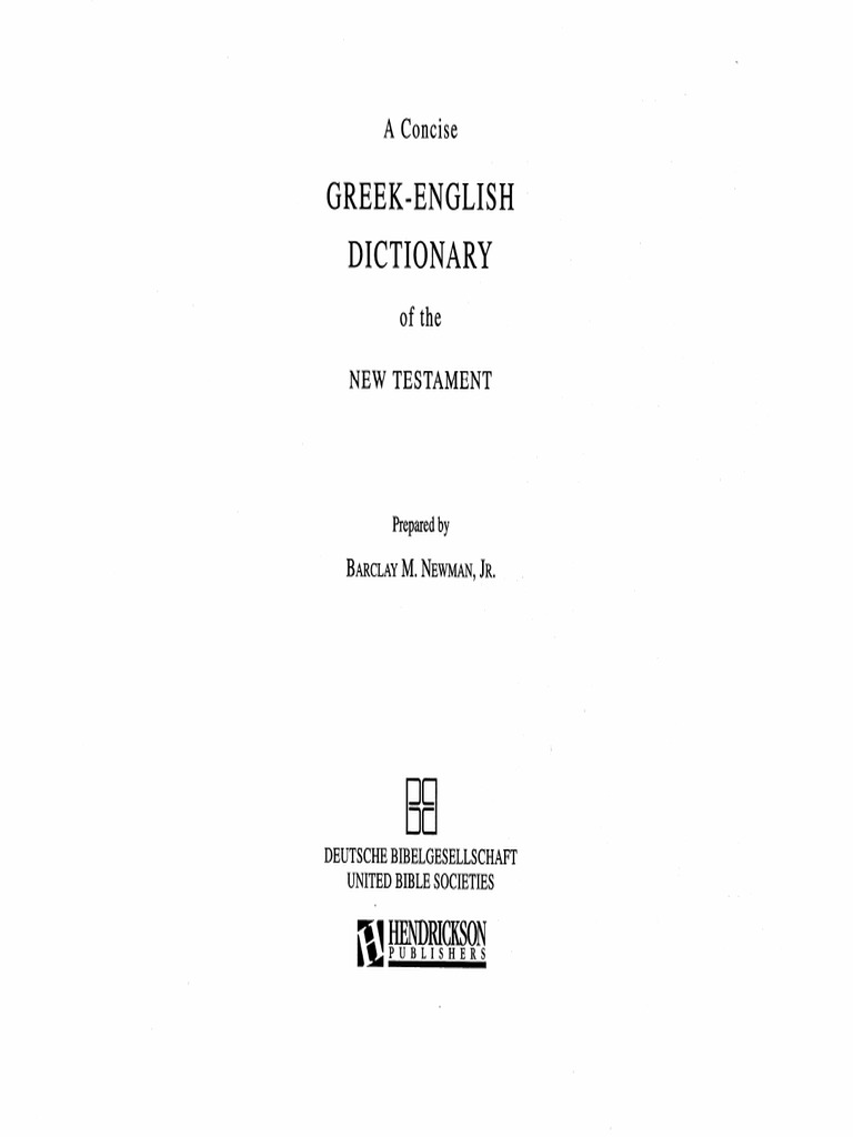 A Concise GreekEnglish Dictionary of The New Testament by Barclay M