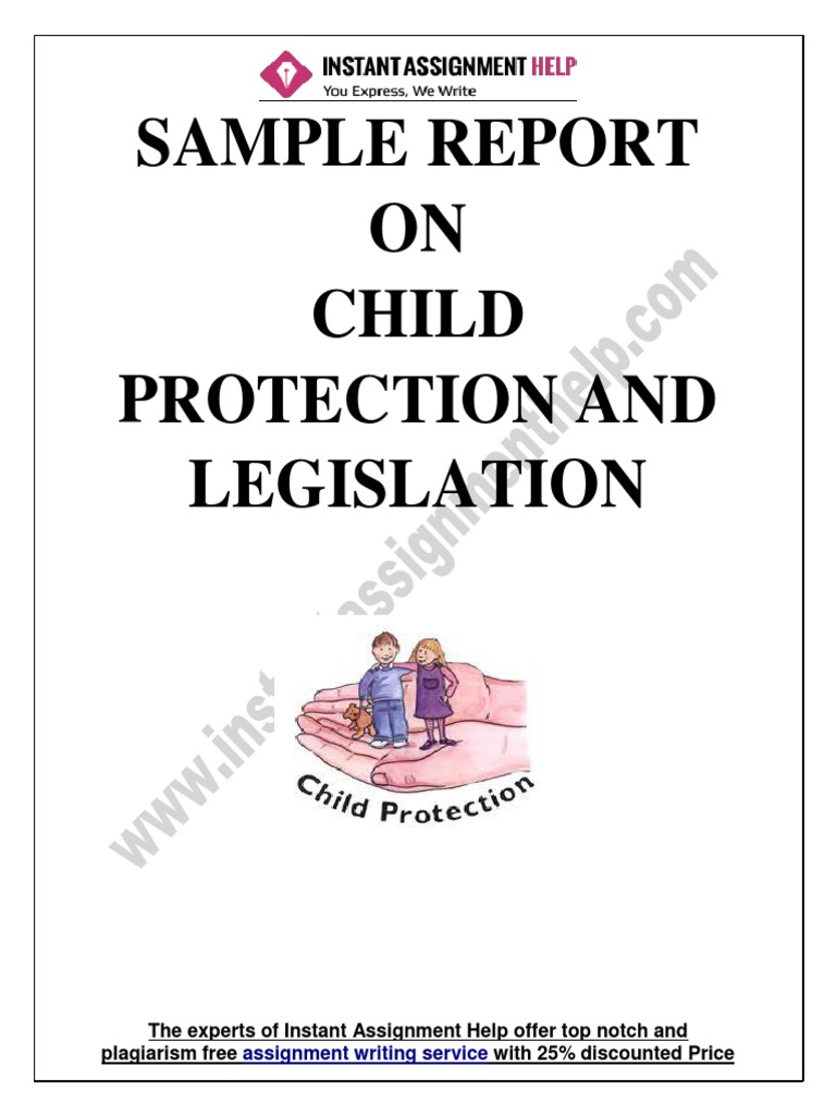 Sample Report ON Child Protection And Legislation Child Neglect