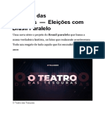 O Teatro Das Tesouras As Eleições Com Brasil Paralelo