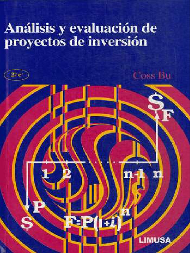 Analisis y Evaluacion de Proyectos de Inversion 2da Ed Coss Bu Raul PDF ...