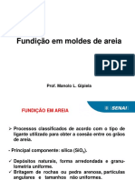 Fundição em Moldes Refratários e Moldes Metálicos