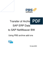 Transfer of Archived SAP ERP Data To SAP NetWeaver BW. Using PBS Archive Add Ons