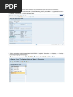 Configure Seperate Delivery Item Category For Your Delivery Type With Pack Is Mandatory. 2