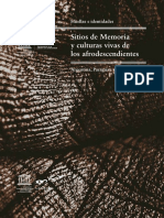 Unesco. Huellas E Identidades. Sitios de memoria y culturas vivas de los afrodescendientes, Argentina, Uruguay y Paraguay. Tomo 1..pdf