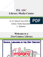 P.S. Library Media Center: K-12, School Year 2010-2011 Library Media Specialist: L. Baideme