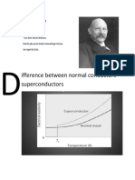 History: Ifference Between Normal Conductors Superconductors