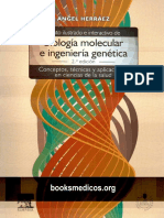 Texto Ilustrado de Biologia Molecular e Ingenieria Genetica 2da Edicion - Angel Herraez PDF