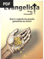 Evangelista-opcao Ou Chamado