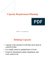 Capacity Requirement Planning: MGT 651 - Iv Dr. Ozatalay 1