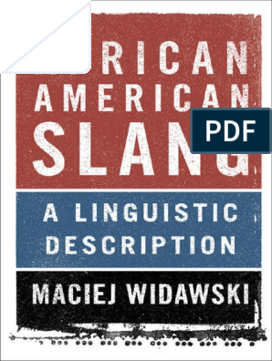 Afro American Slang Slang Linguistics - brawl stars piper słownik