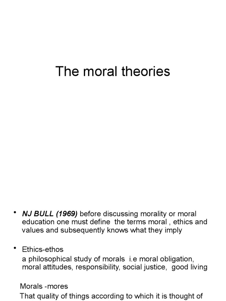 Understanding Moral Theories and Values | PDF | Morality | Utilitarianism