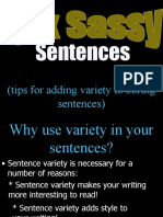 Sentences: (Tips For Adding Variety To Boring Sentences)