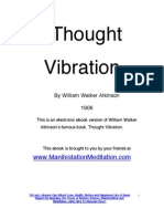 Thought Vibration: by William Walker Atkinson 1906