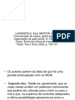 Os três papéis dos meios de comunicação de massa segundo Lazarsfeld e Merton