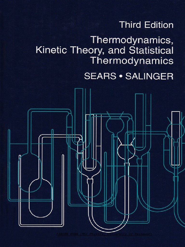 Sears & Salinger Thermodynamics, Theory of Gasses and