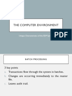 The Computer Environment: Unique Characteristics of The EDP System