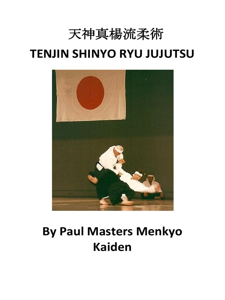Tenjin Shinyo Ryu Jujutsu Overview | PDF | Jujutsu | Judo
