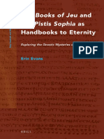 [Erin Evans] the Books of Jeu and the Pistis Sophia as Handbooks to Eternity