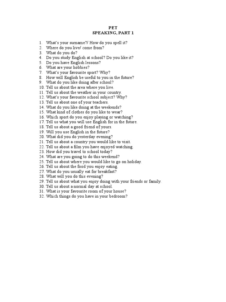 PET Speaking Part 1 Questions Guide | PDF | Language Arts & Discipline