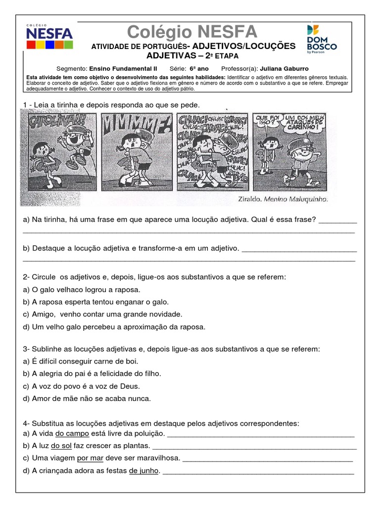 6º - Adjetivo e Locuções Adjetivas | Adjetivo | Substantivo