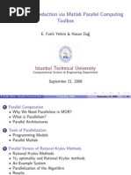 Model Order Reduction Via Matlab Parallel Computing Toolbox: Istanbul Technical University