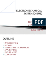 Micro Electromechanical Systems (Mems) : Presented by Shinto Joseph S7 Cs Roll No:26