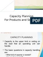 Capacity Planning For Products and Services