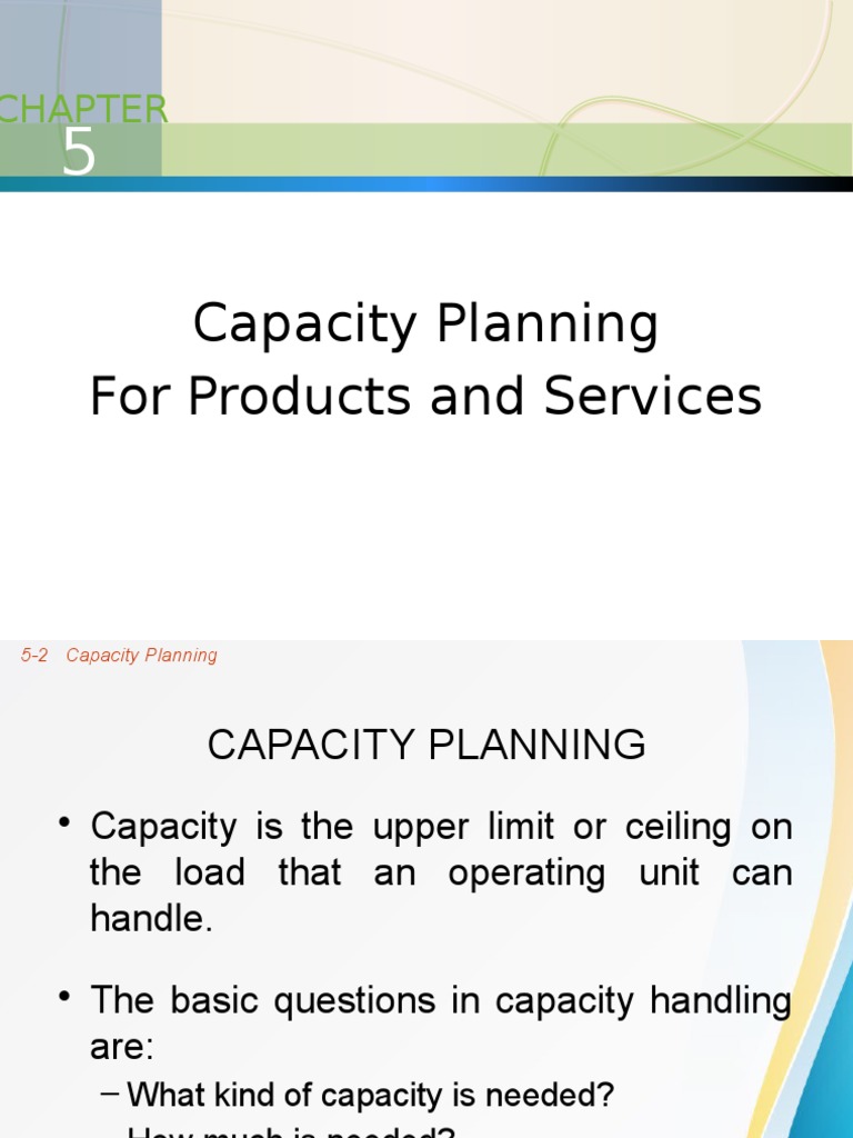 Capacity Planning For Products and Services | PDF | Economies Of Scale